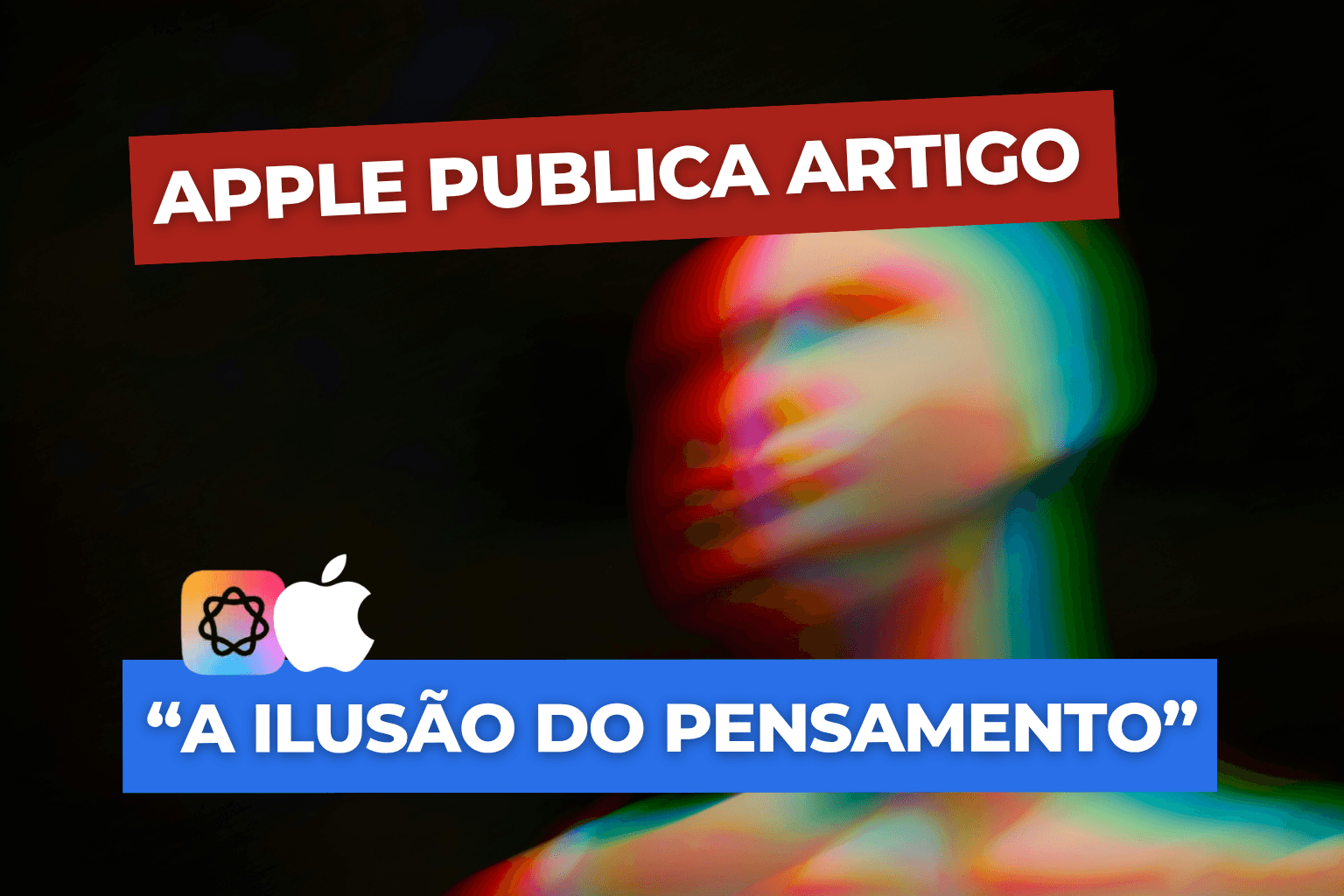 Revisao do artigo the illusion of thinking by apple machine learning research labs by FelipeCFerreira