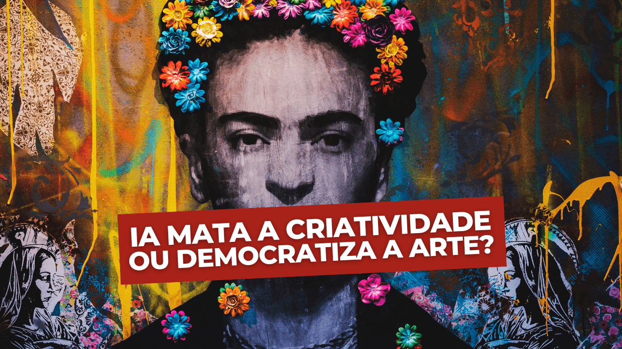 IA mata a criatividade ou democratiza a arte by FelipeCFerreira Capa